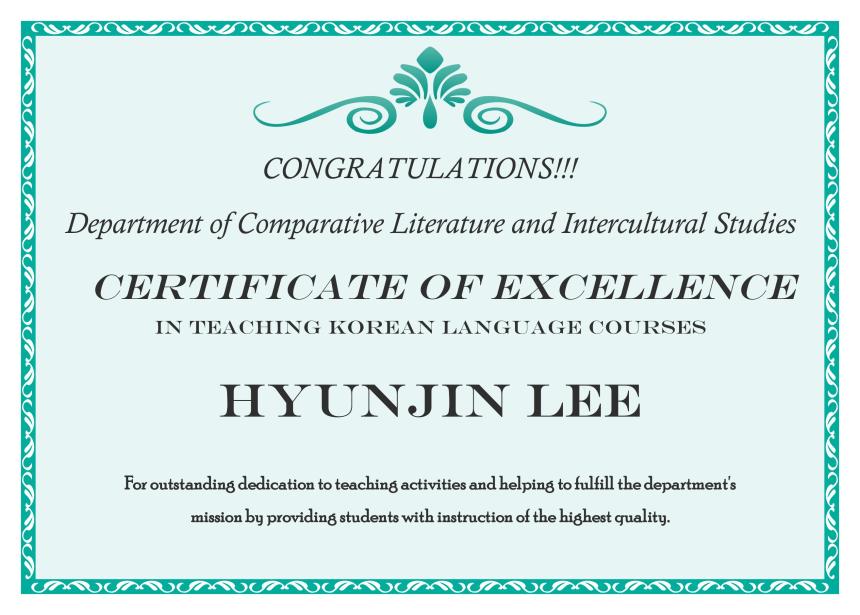 Congratulations Hyunjin Lee and Casandra Aigbogun Certificate of Excellence Comparative Literature
